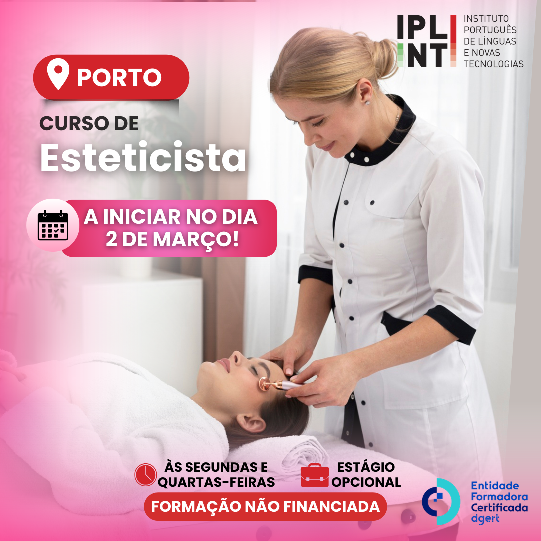 Está prestes a começar o Curso de Estética que vai decorrer no Porto! Inscreva-se já e não perca esta oportunidade!