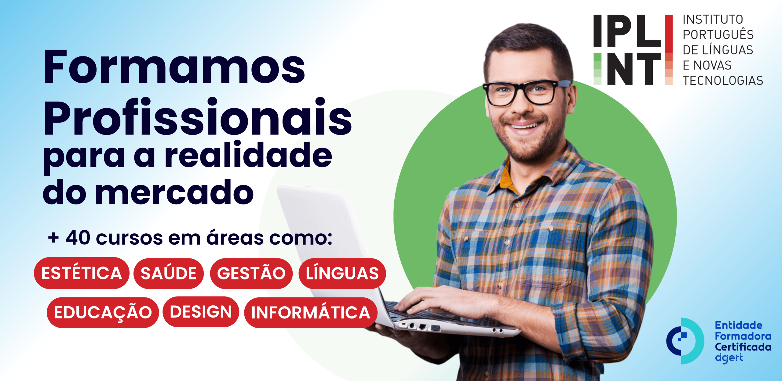 Está a pensar mudar de área profissional? Descubra qual é a formação ideal para si