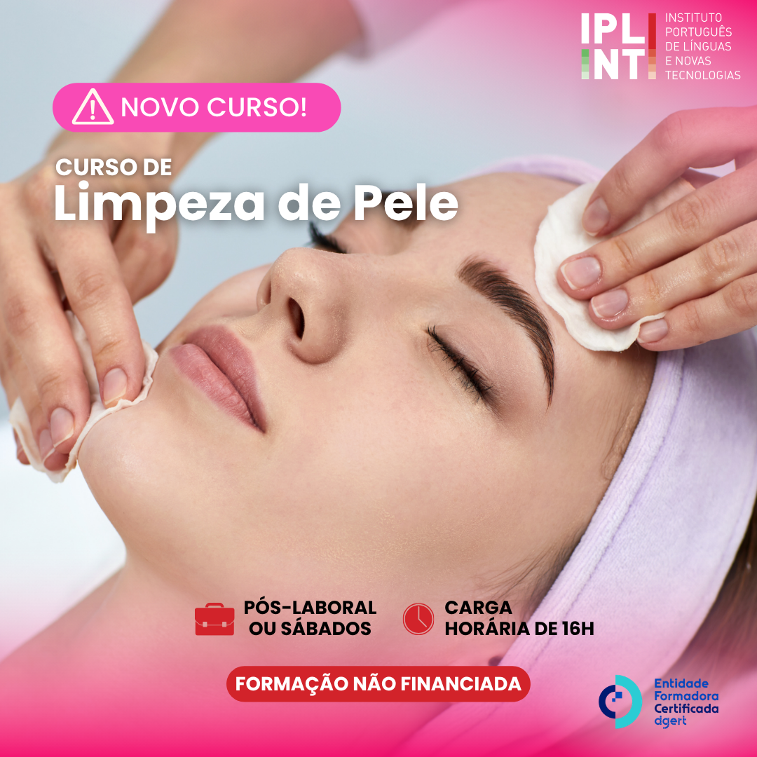 Novo curso na área da Estética, certifique-se em: Limpeza de Pele! Inscrições abertas